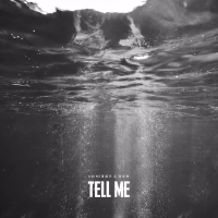 Tell Me (Single)