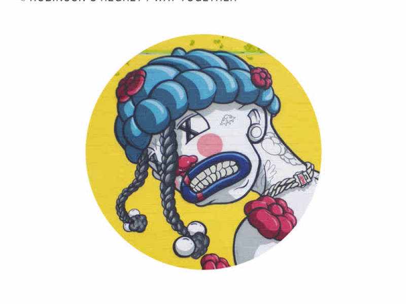 Robinson's Regret / Way Together (EP)