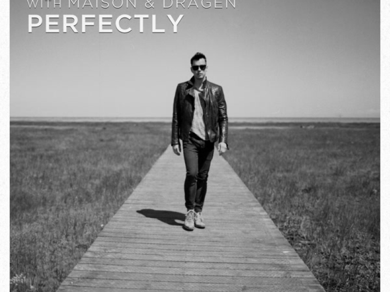 Perfectly (Single)