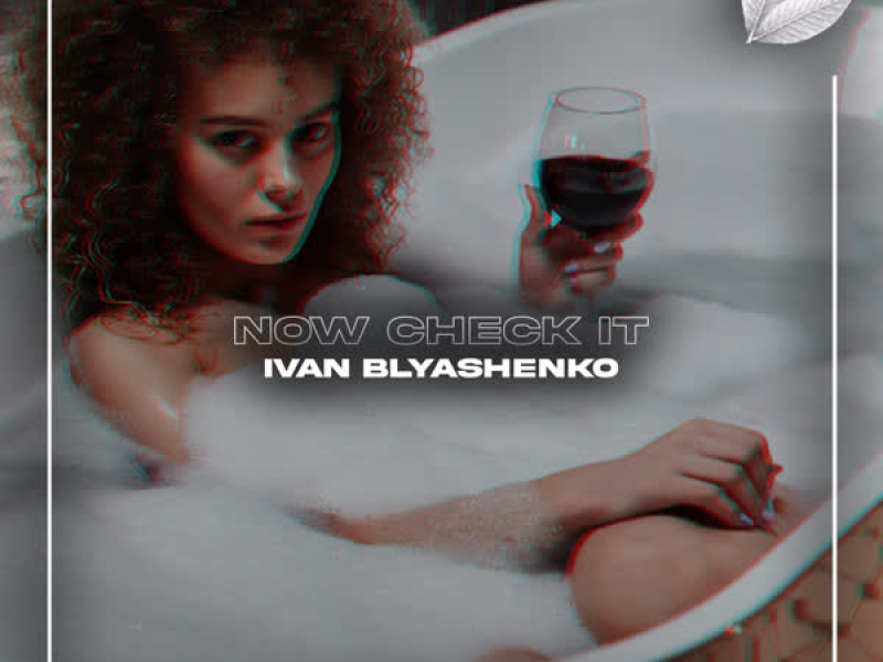 Now Check It (Single)