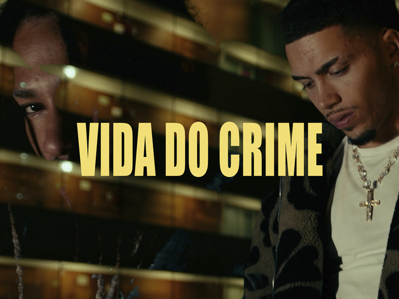 Vida Do Crime (Single)