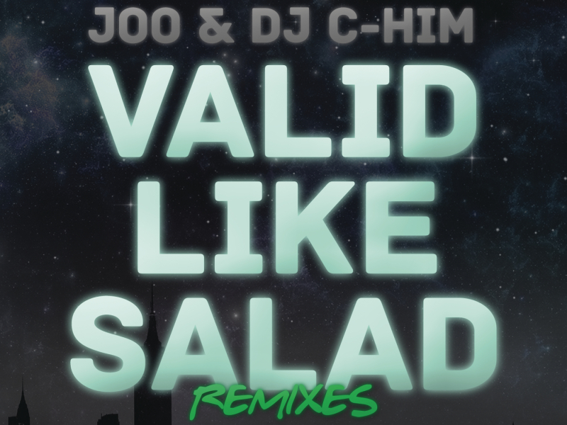 Valid Like Salad (Remixes)