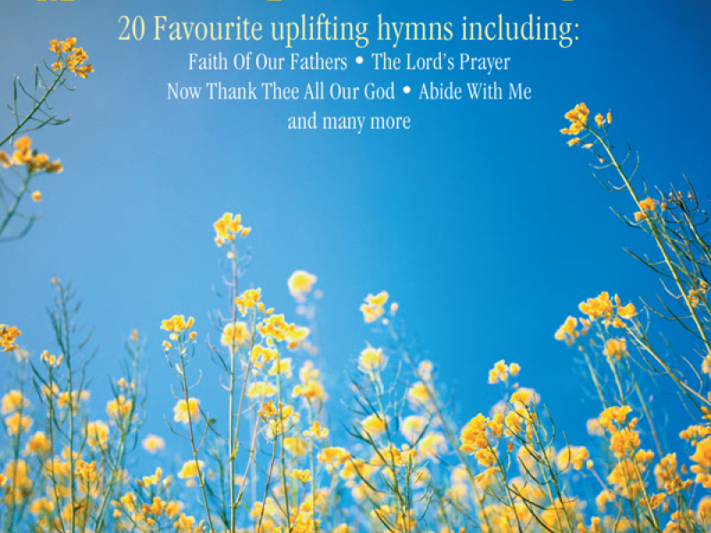 20 Favourite Uplifting Hymns