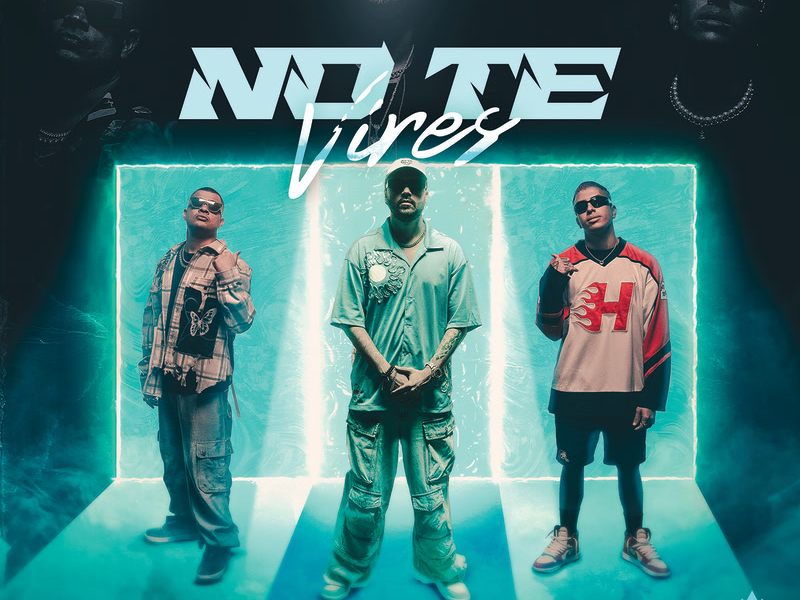 No Te Vires (Single)