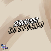Sequencia do Vapo Vapo (Single)