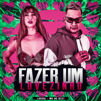 FAZER UM LOVEZINHO (Single)