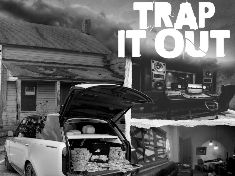 Trap It Out (Single)