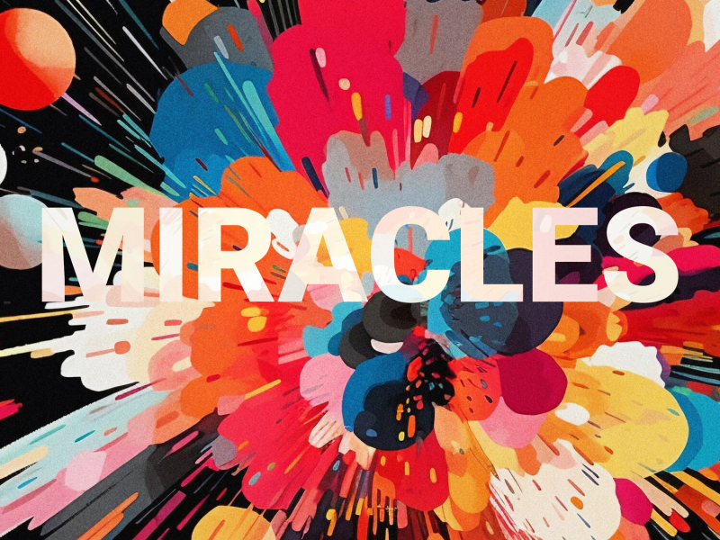 Miracles (Single)