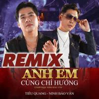 Anh Em Cùng Chí Hướng ( NVB Remix ) (Single)