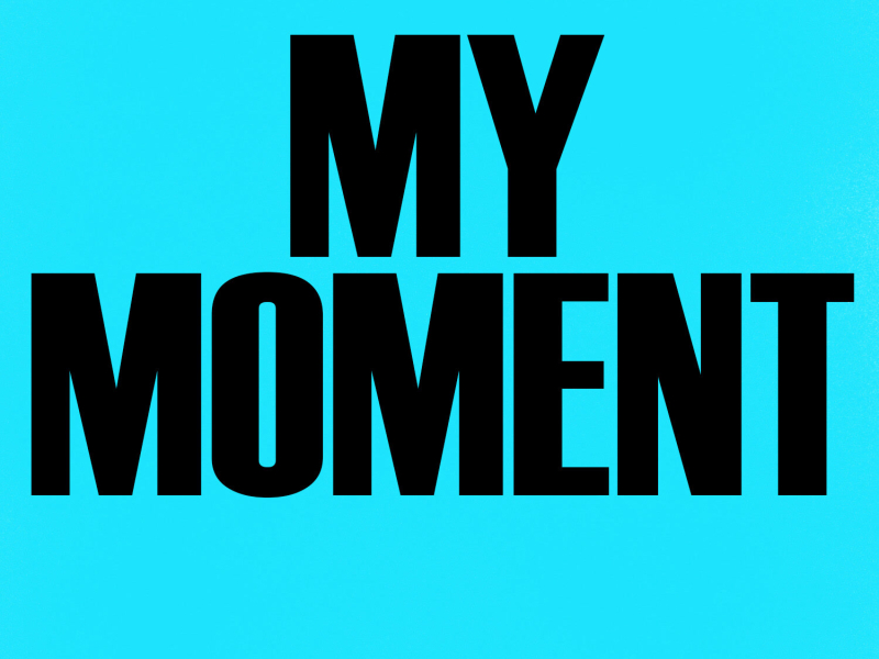 My Moment - Single
