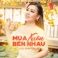Mùa Xuân Bên Nhau