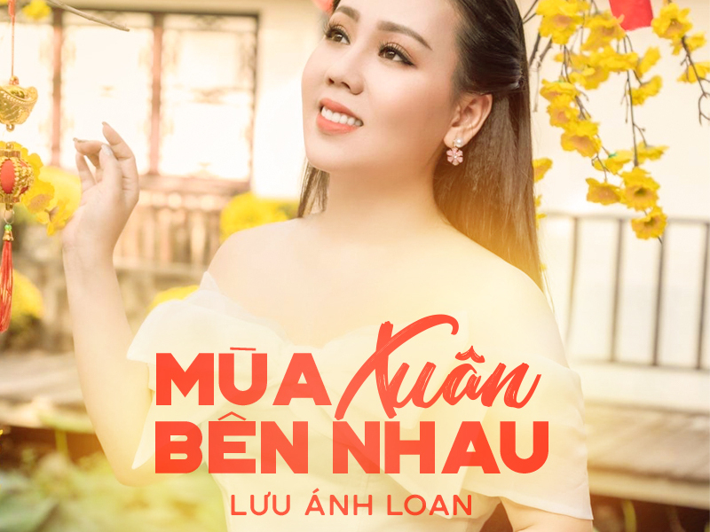 Mùa Xuân Bên Nhau