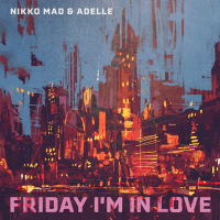 Friday I'm in Love (Single)