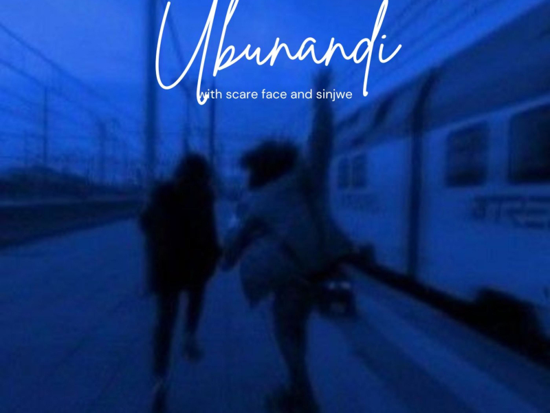 Ubunandi (Single)