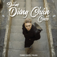 Điểm Dừng Chân Cuối (Single)