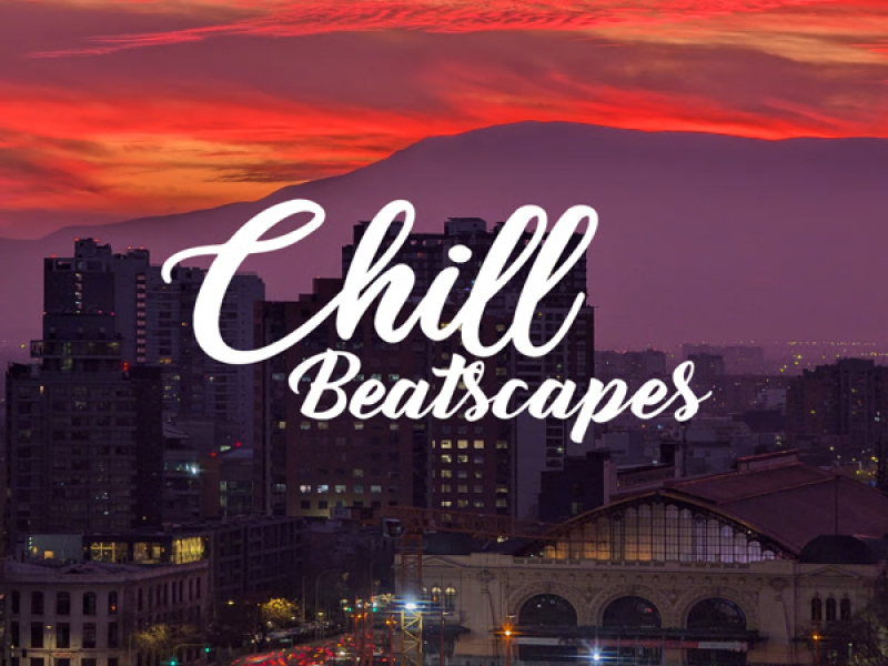 Chill Beatscapes (EP)
