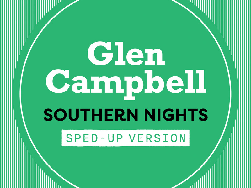 Southern Nights (Sped Up) (Single)