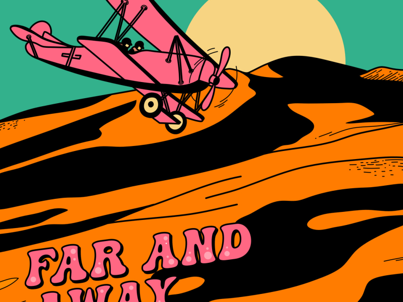 Far and Away (Single)