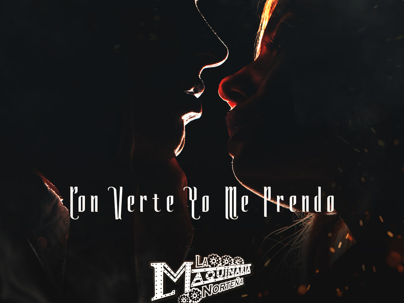 Con Verte Yo Me Prendo (MV) (Single)