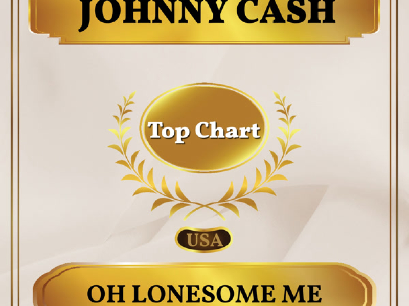 Oh Lonesome Me (Billboard Hot 100 - No 93) (Single)
