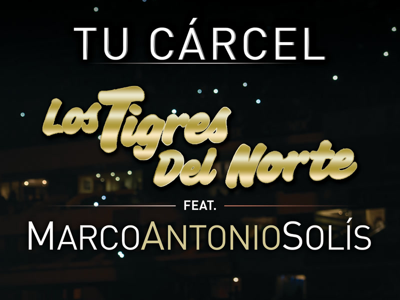 Tu Cárcel (Single)