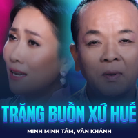 Trăng Buồn Xứ Huế (Single)