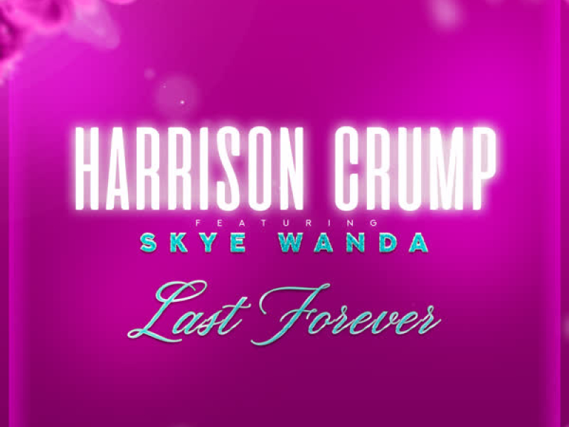 Last Forever (Single)