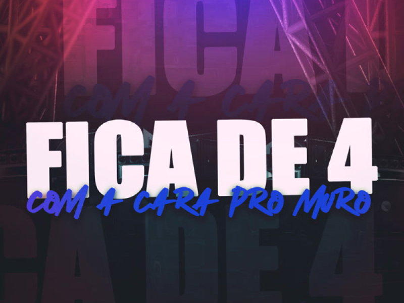 FICA DE 4 COM A CARA PRO MURO (Single)