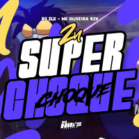 ZN Super Choque (Single)