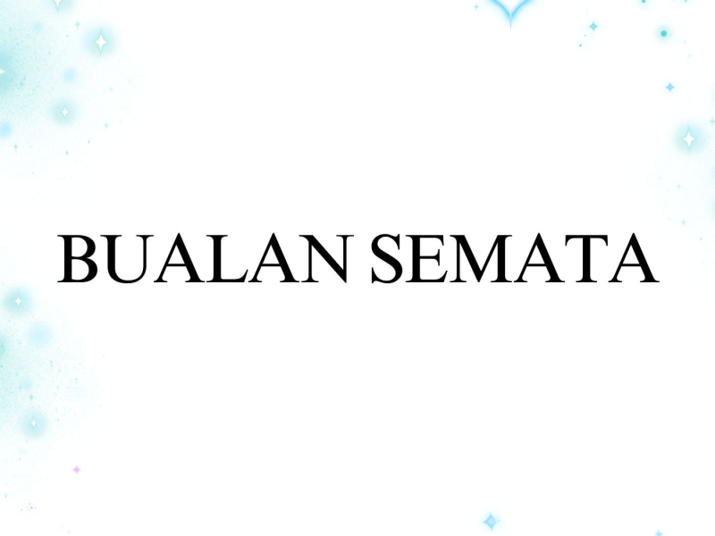 Bualan Semata (Single)