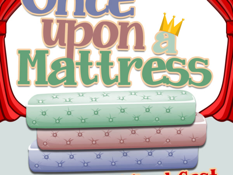 Once Upon A Mattress