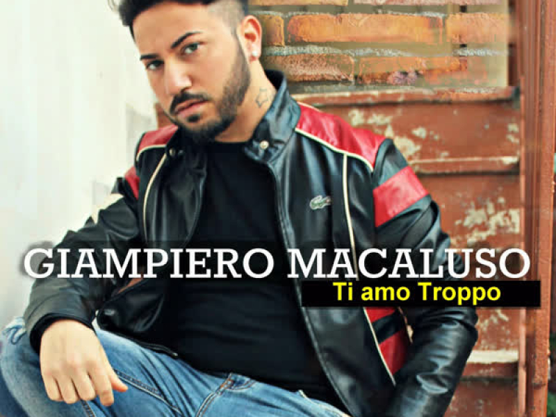 Ti amo troppo (Single)