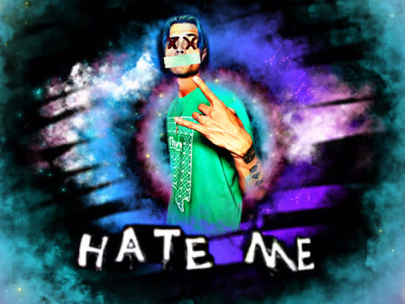 Hate Me (Single)