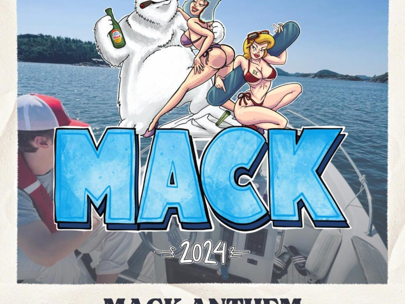 Mack 2024(Anthem) (Single)