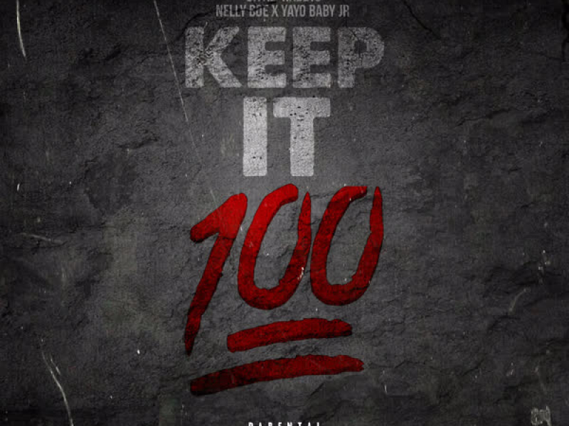 Keep It 100 (Single)