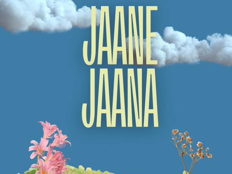 Jaane Jaana (Single)