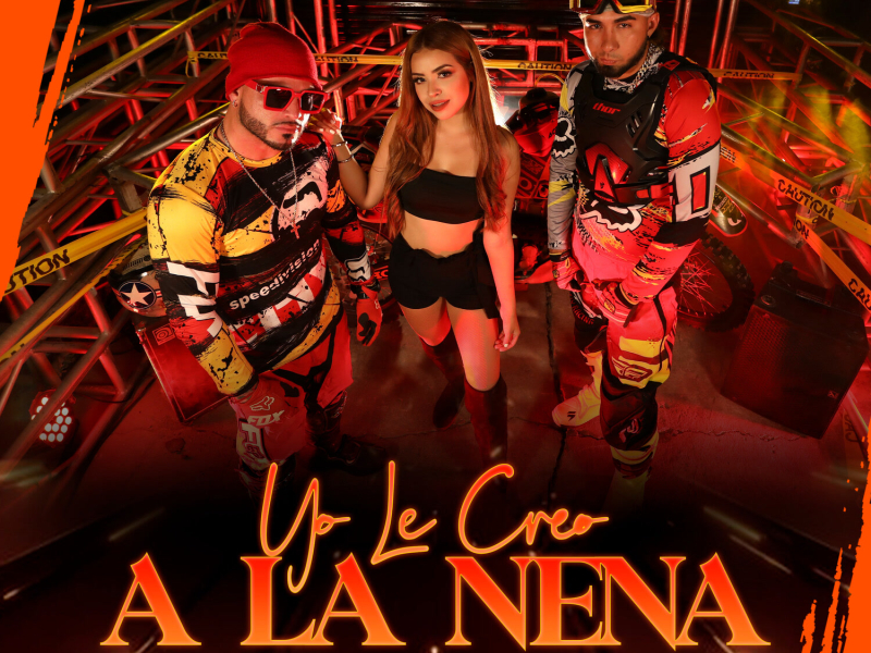 Yo Le Creo A La Nena (Single)