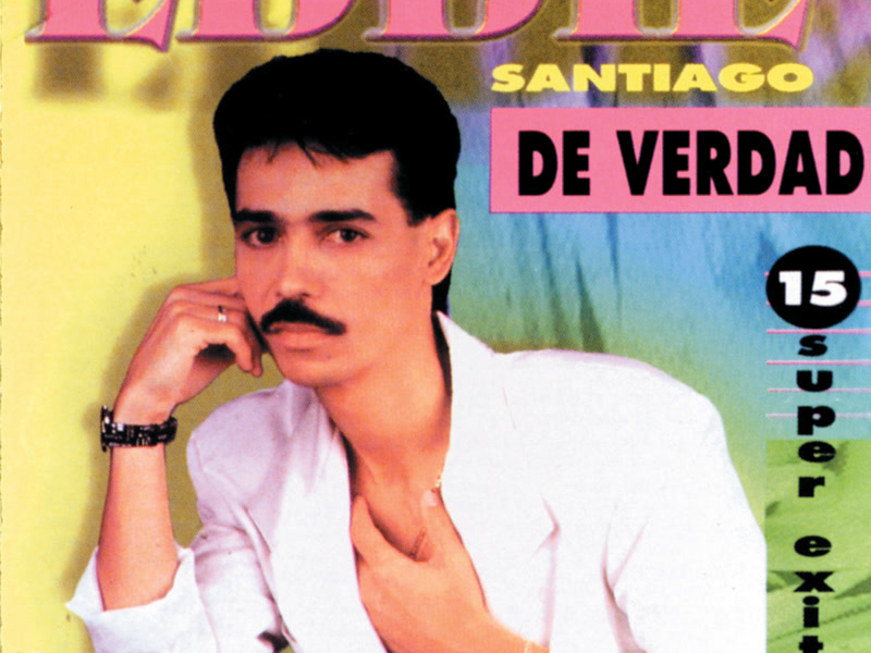 De Verdad (15 Super Exitos)