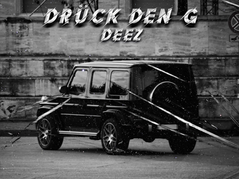 DRÜCK DEN G (Single)