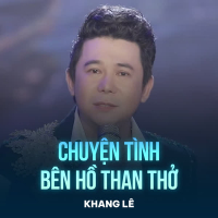 Chuyện Tình Bên Hồ Than Thở (Single)