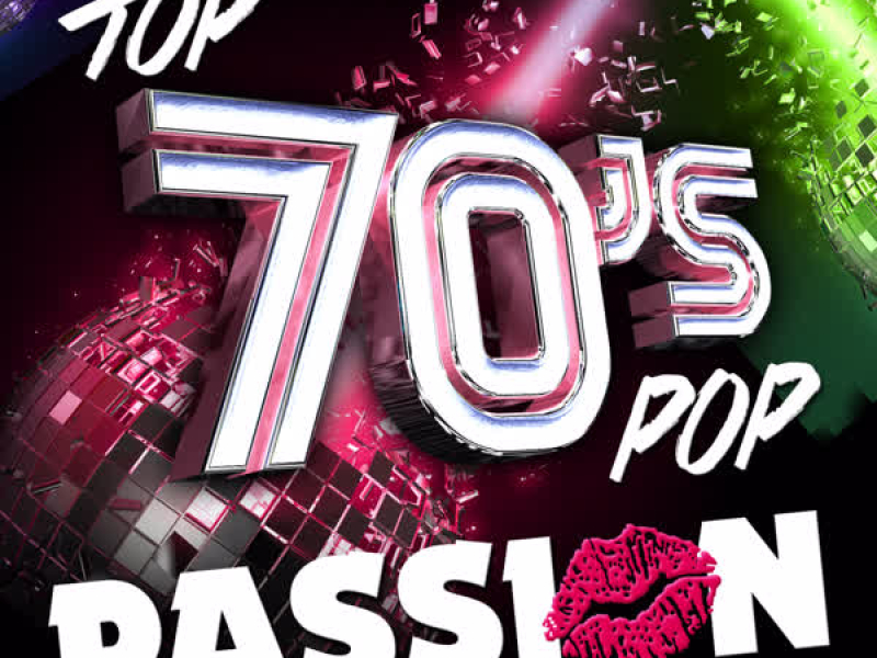 Top 70's Pop Passion