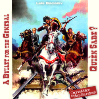 Quíen Sabe - A Bullet for the General (Original Motion Picture Soundtrack)