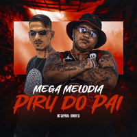 Mega Melodia, Piru do Pai (Single)