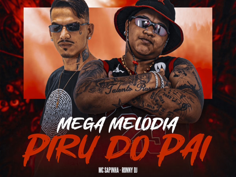 Mega Melodia, Piru do Pai (Single)