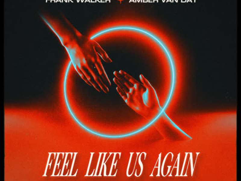 Feel Like Us Again (Single)