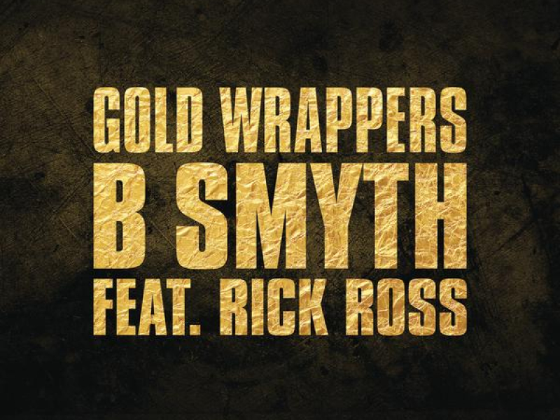 Gold Wrappers (MV) (Single)