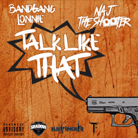Talk Like That (Single)