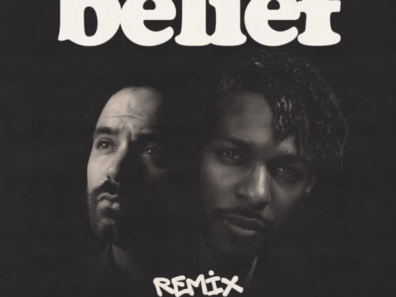 belief (feat. King Los, Jai Ivy & Rufus Roundtree) [Remix] (Single)