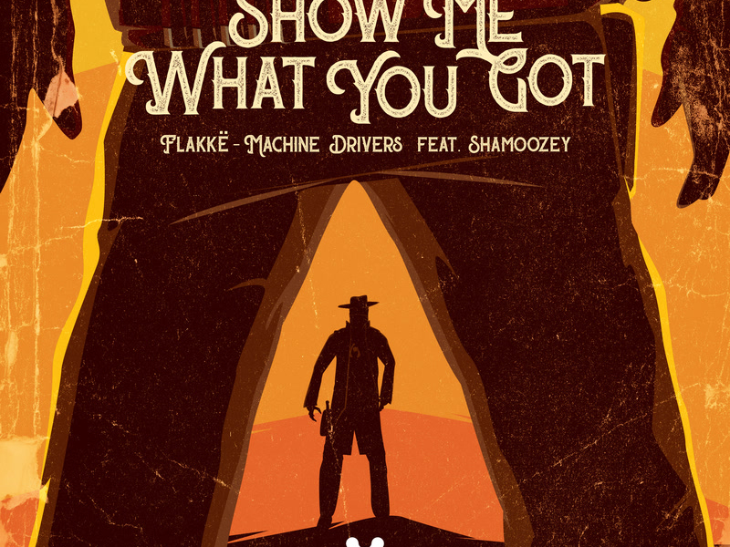 Show Me What You Got (Single)