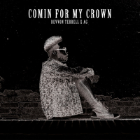 Comin For My Crown (Single)